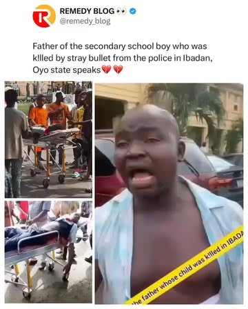 Father of the secondary school boy who was k!lled by stray bullet from the police in Ibadan, Oyo state speaks💔💔