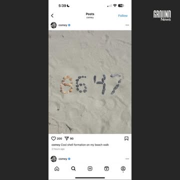 The Department of Homeland Security and the Secret Service are investigating a social media post by former FBI Director James Comey after he shared a photo of seashells arranged in the number “8647.” ...