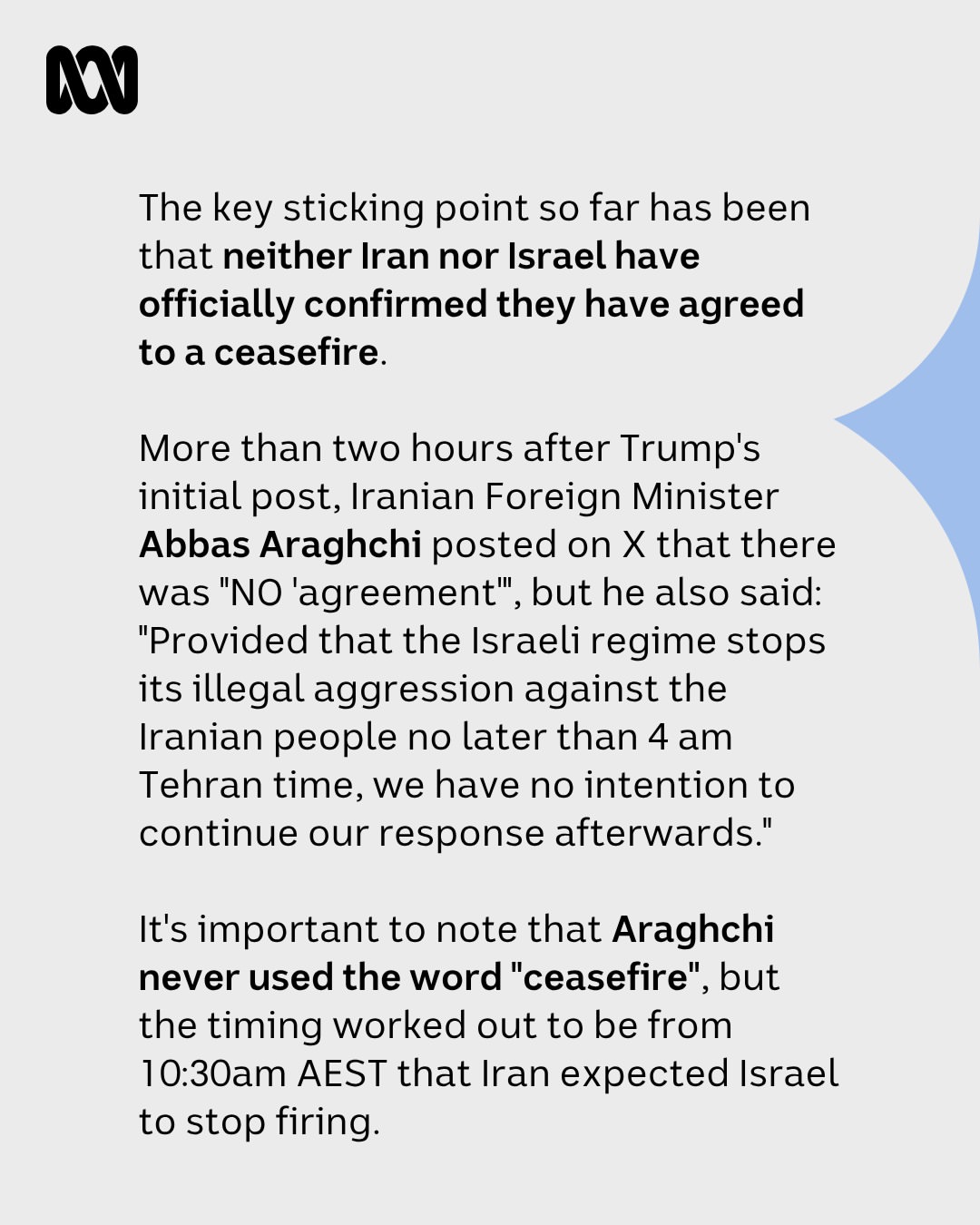 There are some conflicting reports around about what is supposed to happen in the coming hours in the Middle East around a proposed ceasefire.Earlier, Iran's Foreign Affairs Minister Abbas Araghchi sa...