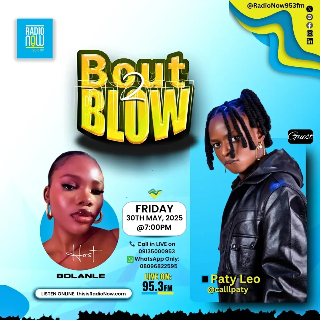 Listen live to Paty Leo on #Bout2Blow with @bolanle_peps tonight!🎤 Discover the new rave!🕝 Listen Live at 7:00 PM on RadioNow 95.3FM🌐 Stream online: thisisradionow.com📞 Call In LIVE: 0913 500 0953💬 Wh...