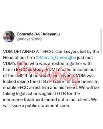 “EFCC detained VDM. GTB locked the exit door for over 5mins to enable EFCC arrest him”- Lawyer, Deji Adeyanju👀