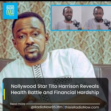 Nollywood actor Tito Harrison has disclosed the extent of his recent health ordeal, revealing he was left bedridden and financially destitute following a prolonged struggle with a liver condition and ...