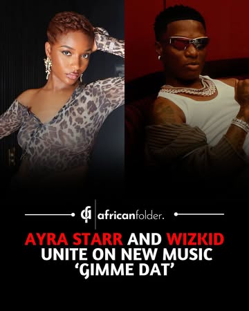 Ayra Starr teams up with Wizkid for “Gimme Dat” — and it’s a banger🌟🦅🎥 @donjazzy #africanfolder #GimmeDat #AyraStarr #Wizkid #Afrobeats #NewMusic #AyraStarrXWizkid #NaijaToTheWorld