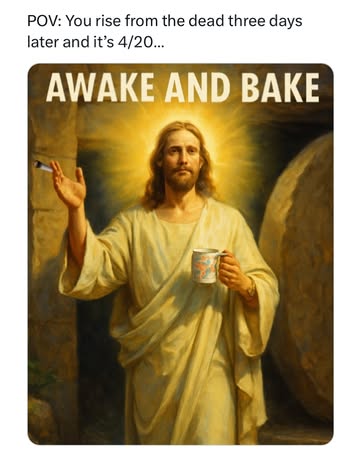 I hope everyone had a wonderful Easter (if you celebrate), or a wonderful 4/20 (if you celebrate), or a wonderful “Awake and Bake” — as I am now christening any Easter Sunday that happens to fall on 4...