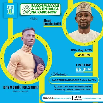 Today on “Bakon mu a yau a sashen Hausa na Radio Now” with Abbas Ibrahim Dalibi. Mukala: Sana'ar Kida da Waka a Jiya da YauGuest: Idris M Sani (I Tee Zamani)Listen Live @ 4:30 PM on RadioNow 95.3FM📞 C...