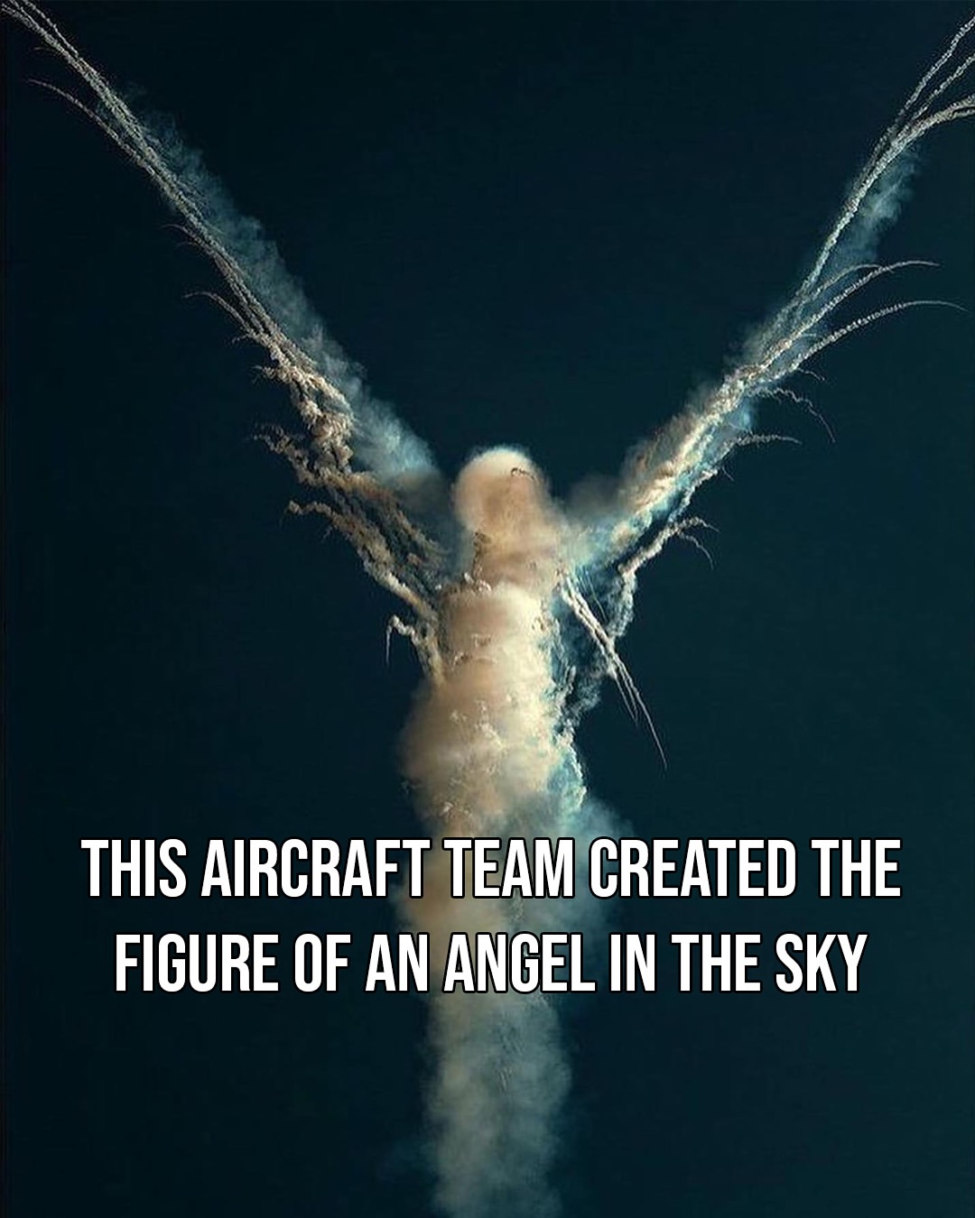 This aircraft acrobatic team created the figure of an angel in the sky at an air show using anti missile flares.