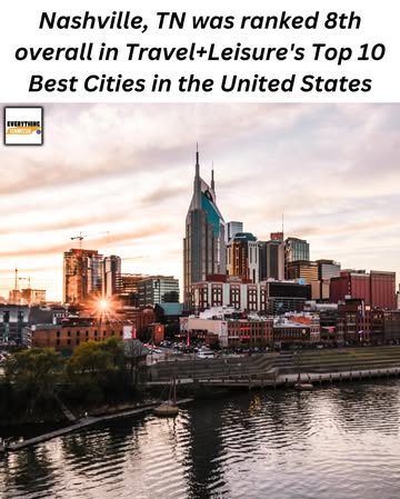 Nashville, Tennessee secured the number 8 spot on Travel + Leisure’s list of the 10 Best Cities in the United States‼️👀#Nashville #Tennessee #News