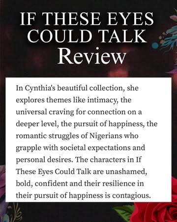 That’s just one line from an incredible review of If These Eyes Could Talk on Medium, and I’m still blushing.This story started as a whisper in my chest — and now, it’s speaking loudly through the hea...