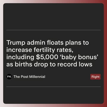 President Trump responded favorably to reports of a proposed $5,000 “baby bonus” for women who give birth, telling reporters, “Sounds like a good idea to me.” The proposal, first reported by The New Y...