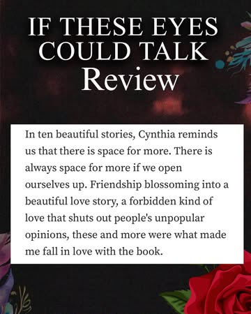 That’s just one line from an incredible review of If These Eyes Could Talk on Medium, and I’m still blushing.This story started as a whisper in my chest — and now, it’s speaking loudly through the hea...